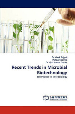 Cover of Recent Trends in Microbial Biotechnology
