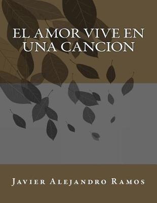 Book cover for El Amor vive en una Cancion