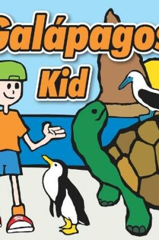 Cover of Galapagos kid