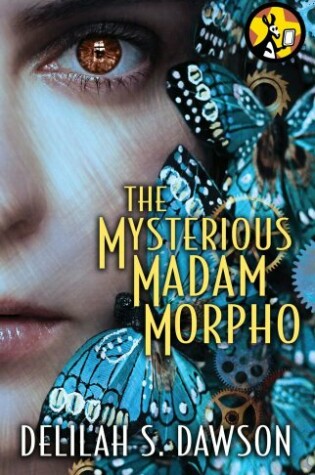 Cover of The Mysterious Madam Morpho