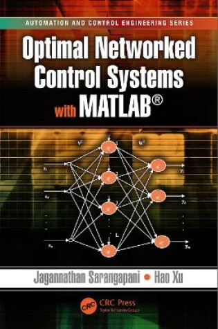 Cover of Optimal Networked Control Systems with MATLAB