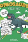 Book cover for DINOSAURS - Coloring Book for Boys