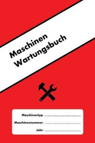 Cover of Maschinen Wartungsbuch