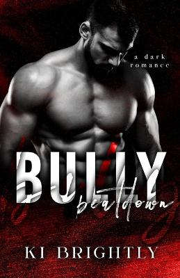 Book cover for Bully Beatdown