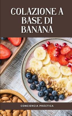 Book cover for colazione a base di banana