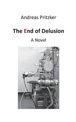 Book cover for The End of Delusion