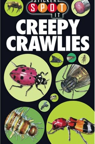 Cover of Sticker Spot-It's Creepy Crawlies