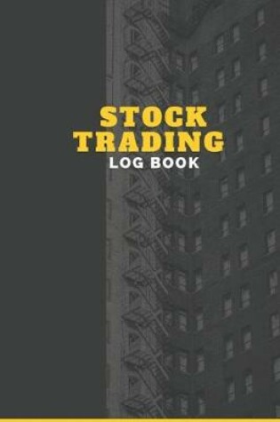 Cover of Stock Trading Log Book