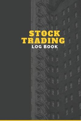 Book cover for Stock Trading Log Book