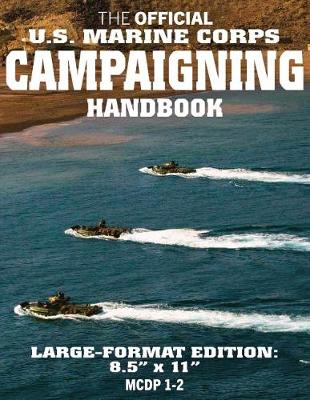 Book cover for The Official US Marine Corps Campaigning Handbook