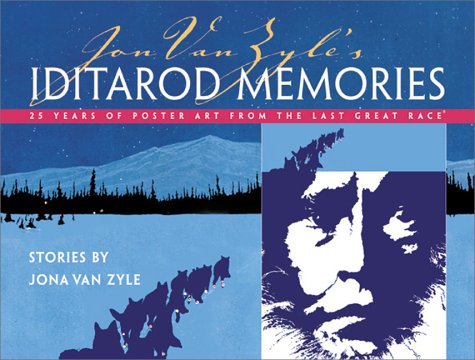 Cover of Jon Van Zyle's Iditarod Memories