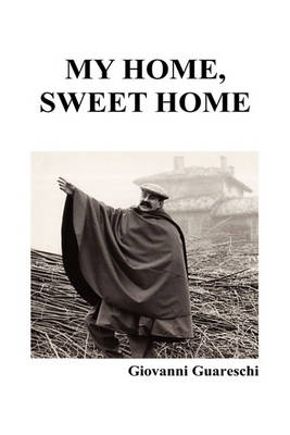 Book cover for My Home, Sweet Home (Hardback)