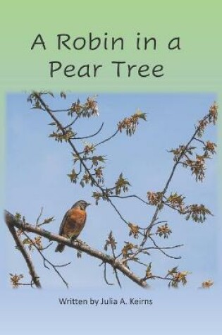 Cover of A Robin in a Pear Tree