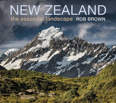 Book cover for New Zealand: The Essential Landscape