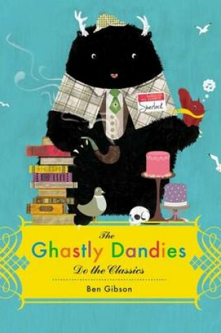 Cover of The Ghastly Dandies Do the Classics