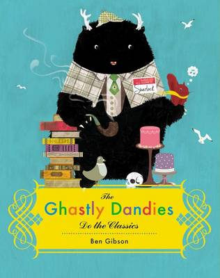 Book cover for The Ghastly Dandies Do the Classics