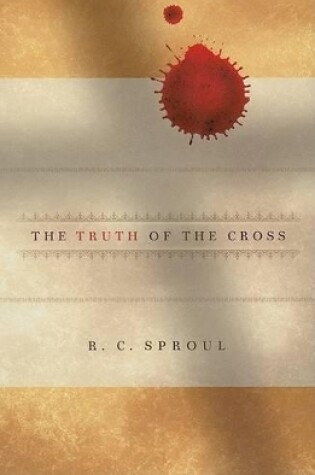 Cover of Truth of the Cross, The