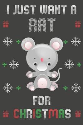 Book cover for I Just Want A Rat For Christmas