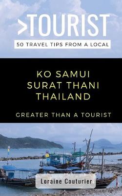 Book cover for Greater Than a Tourist- Ko Samui Surat Thani Thailand