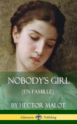 Book cover for Nobody's Girl (En Famille) (Hardcover)