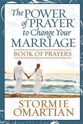 Book cover for The Power of Prayer to Change Your Marriage Book of Prayers