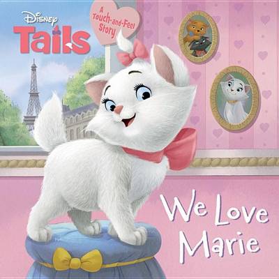 Book cover for Disney Tails We Love Marie