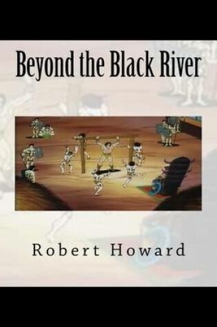 Cover of Beyond the Black River