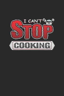 Book cover for I Can't Stop Cooking