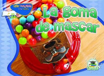 Book cover for La Goma de Mascar