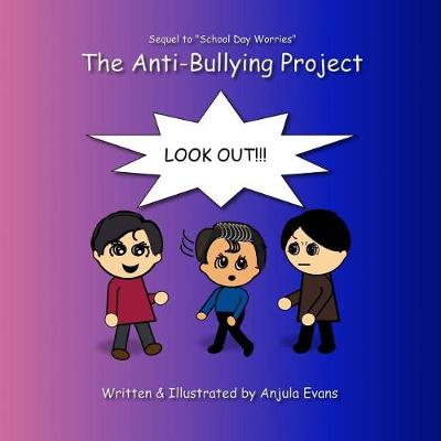 Cover of The Anti-Bullying Project