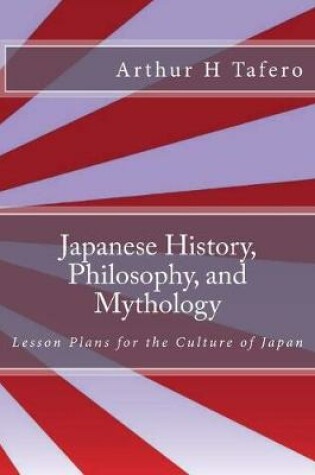 Cover of Japanese History, Philosophy, and Mythology