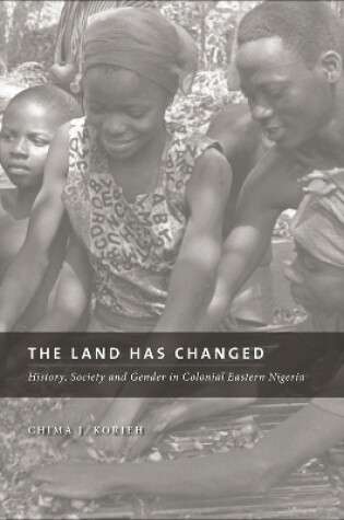 Cover of The Land Has Changed