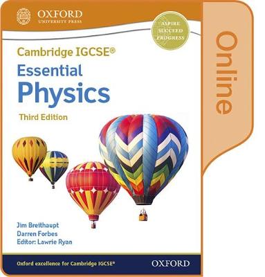 Cover of Cambridge IGCSE® & O Level Essential Physics: Enhanced Online Student Book Third Edition