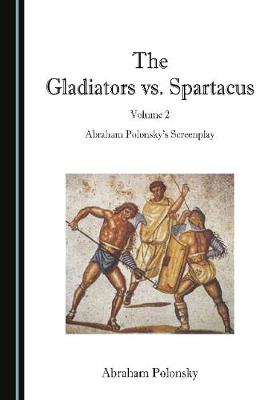 Book cover for The Gladiators vs. Spartacus, Volume 2