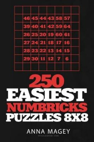 Cover of 250 Easiest Numbricks Puzzles 8x8