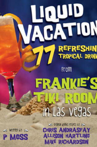 Cover of Liquid Vacation