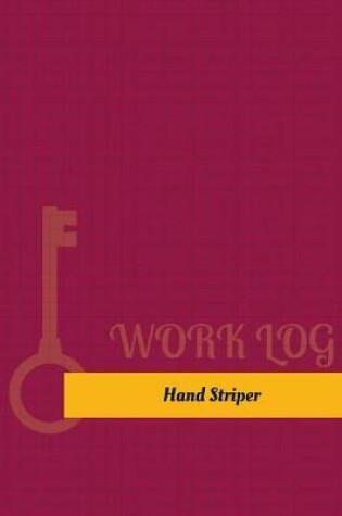 Cover of Hand Striper Work Log