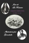 Book cover for Fables Completes de la Fontaine (Livres 1 A 12). Illustrations Par Grandville