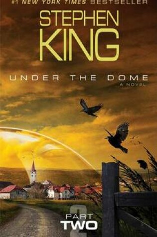 Cover of Under the Dome, Part Two