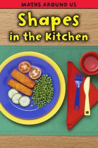 Cover of Shapes in the Kitchen