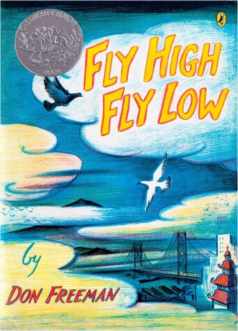 Book cover for Fly High, Fly Low (50th Anniversary ed.)