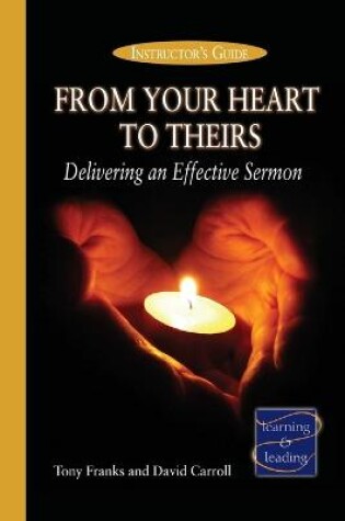 Cover of From Your Heart to Theirs Instructor's Guide