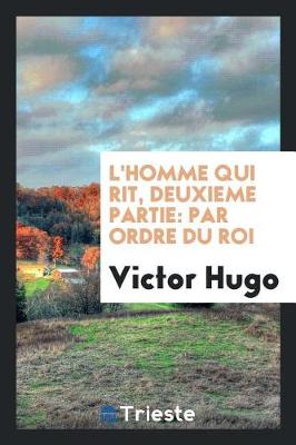 Book cover for L'Homme Qui Rit, Deuxieme Partie