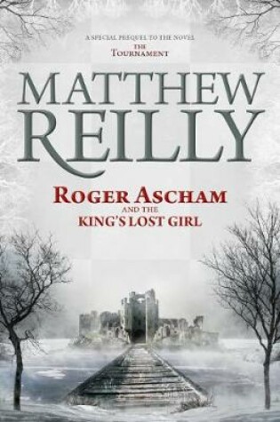 Cover of Roger Ascham and the King's Lost Girl