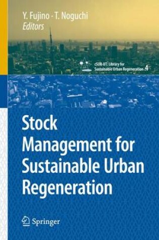 Cover of Stock Management for Sustainable Urban Regeneration