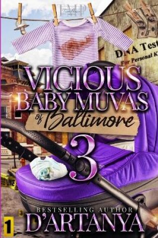 Cover of Vicious Baby Muvas of Baltimore 3