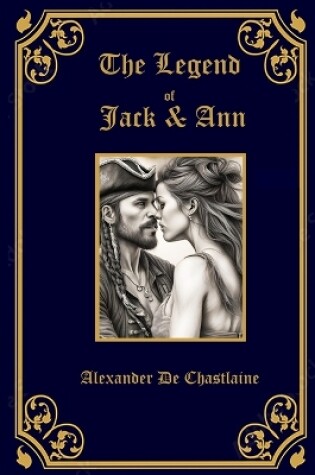 Cover of The Legend of Jack and Ann