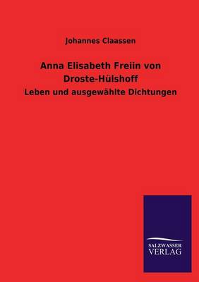 Book cover for Anna Elisabeth Freiin Von Droste-Hulshoff