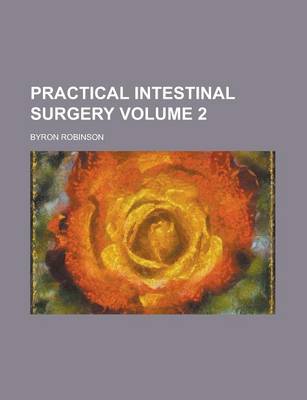 Book cover for Practical Intestinal Surgery Volume 2