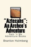 Book cover for "Aztecahs"